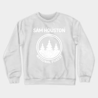 Sam Houston National Forest Texas Crewneck Sweatshirt